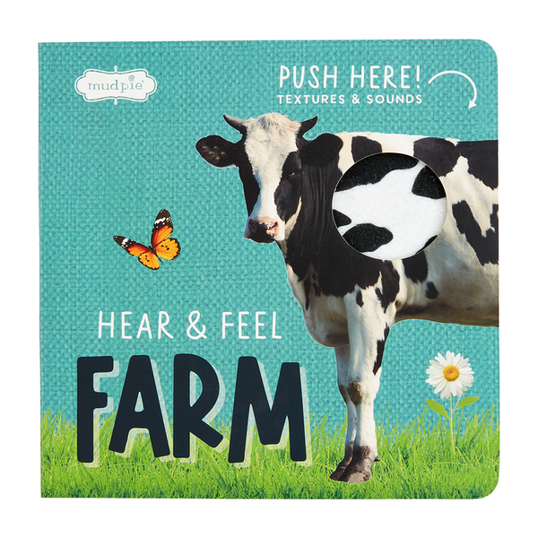 Mud Pie: Hear & Feel Farm Board Book